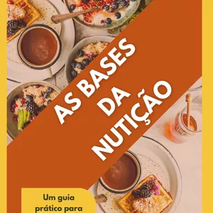 Imagem de capa para o Ebook As bases da nutrição 
