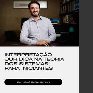 Imagem do curso Interpretação jurídica na teoria dos sistemas para iniciantes