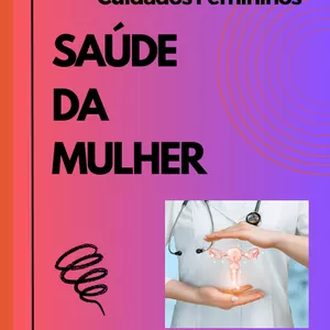 Imagem de capa para o Ebook "Guia Definitivo de Cuidados Femininos"