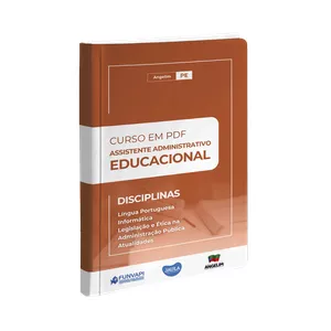 Imagem de capa para o Curso online CURSO EM PDF - ASSISTENTE ADMINISTRATIVO EDUCACIONAL  - FUNVAPI (ANGELIM - PE)