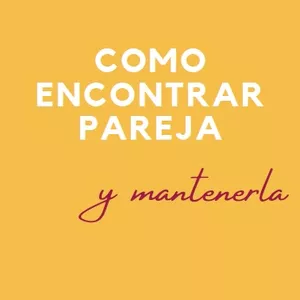 Imagen de portada para Ebook Como encontrar pareja y mantenerla