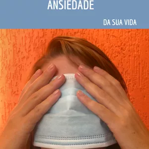 Imagem de capa para o Ebook ELIMINAR ESTRESSE E ANSIEDADE DE SUA VIDA