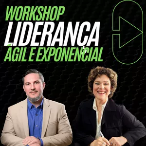 Imagem de capa para o Evento online Workshop Liderança Ágil e Exponencial