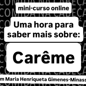 Imagem de capa para o Curso online Uma hora para saber mais sobre: Carême