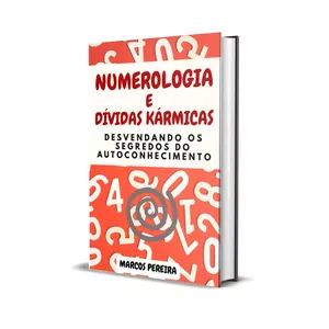 Imagem de capa para o Ebook NUMEROLOGIA E DÍVIDAS KÁRMICAS - DESVENDANDO OS SEGREDOS DO AUTOCONHECIMENTO