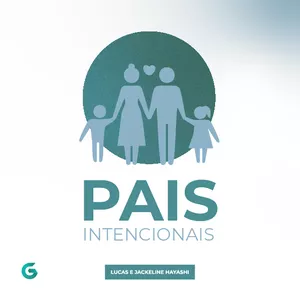 Imagem de capa para o Curso online CURSO PAIS INTENCIONAIS - Educação cristã com amor inteligente.