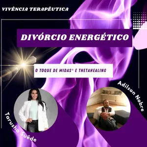 Imagem de capa para o Curso online Divórcio Energético com O TOQUE DE MÍDAS e ThetaHealing