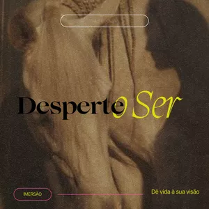 Imagem de capa para o Evento online Desperte o SER