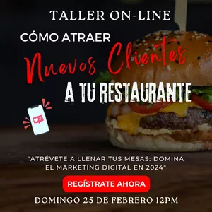 Imagen de portada para Evento online "Cómo atraer nuevos clientes a tu restaurante y que sea súper exitoso en 2024"