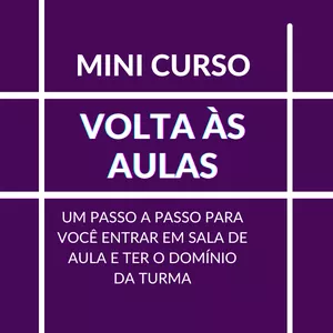 Imagem de capa para o Curso online VOLTA ÀS AULAS