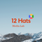 12 Hats Media School