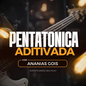 Imagem do curso Pentatônica Aditivada