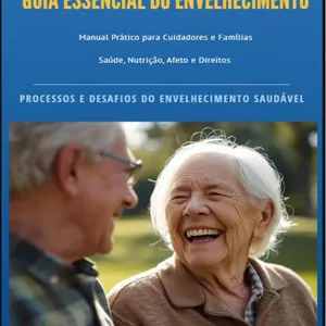 Imagem de capa para o Ebook Viver Mais, Cuidar Melhor:  guia Essencial do Envelhecimento