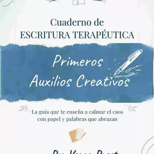 Imagen de portada para Ebook Escritura Terapéutica: Primeros Auxilios Creativos
