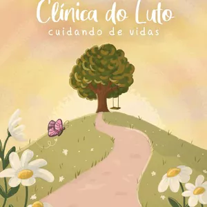 Imagem de capa para o Ebook Livro Digital: A Clínica do Luto - cuidando de vidas