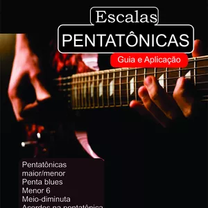 Imagem de capa para o Ebook Pentatônicas - guia e aplicação