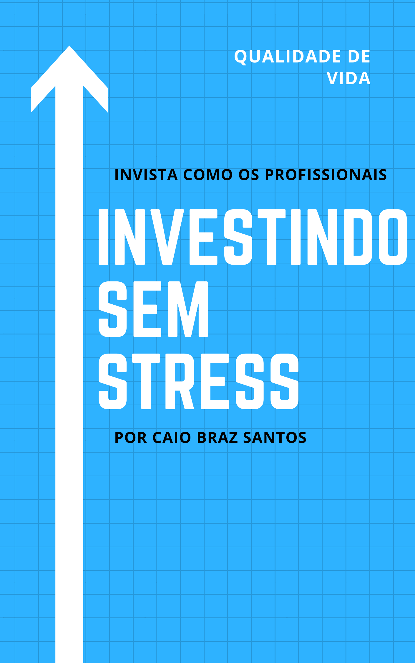 Imagem de Investindo como um profissional - Sem Stress criado por O q da QDV na hotmart