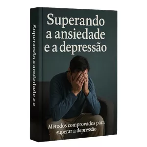 Imagem de capa para o Ebook Superando a Ansiedade 