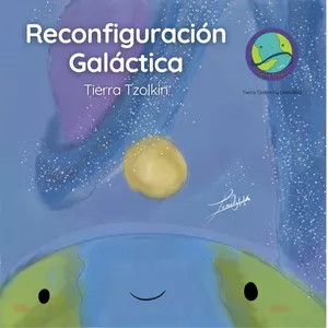 Imagen de portada para Curso online Reconfiguración Galáctica Tierra Tzolkin