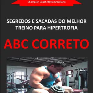 Imagem de capa para o Ebook PROGRAMA DE TREINAMENTO ABC CORRETO O SEGREDO