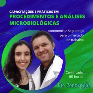 Imagem de capa para o Curso online Capacitações e Práticas em Procedimentos e Análises Microbiológicas