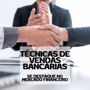 Imagem do curso TÉCNICAS DE VENDAS BANCÁRIAS | TRIPLIQUE SEUS RESULTADOS | ACESSO POR 6 MESES