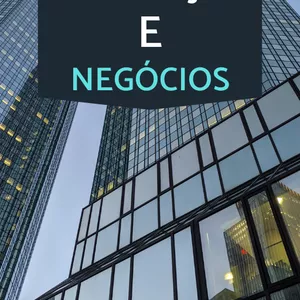 Imagem de capa para o Ebook Finanças e Negócios no Mundo dos Empresários