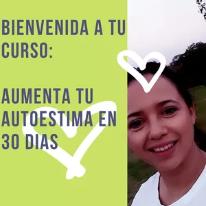 Imagen de portada para Curso online Curso: Aumente tu Autoestima en 30 días. 