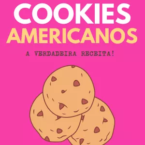 Imagem de capa para o Ebook Cookies Americanos - fature até R$ 500,00 porfinal de semana!