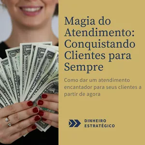 Imagem de capa para o Ebook Magia do Atendimento: Conquistando Clientes para Sempre