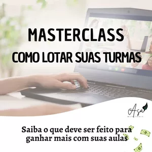Imagem de capa para o Curso online Masterclass como lotar suas turmas