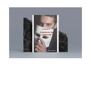 Imagem de capa para o Ebook SUPERE A SÍNDROME DO IMPOSTOR