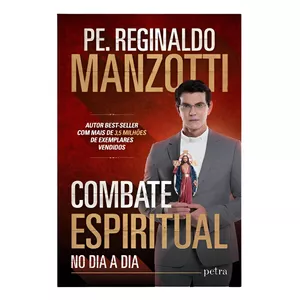 Imagem de capa para o Ebook Livro Combate espiritual - Padre Reginaldo Manzotti