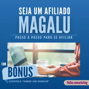 Imagem de capa para o Ebook Como se afiliar e vender pela Magazine Luiza