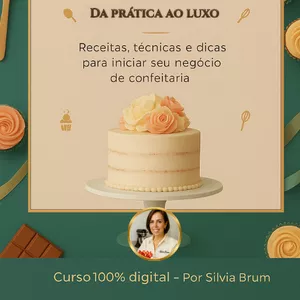 Imagem de capa para o Ebook Confeitaria Prática: Da Prática ao Luxo