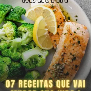 Imagem de capa para o Ebook 07 RECEITAS QUE VAI MUDAR SUA VIDA 