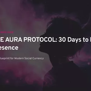 Cover image for Ebook The Aura Protocol: 30 Days to Peak Presence