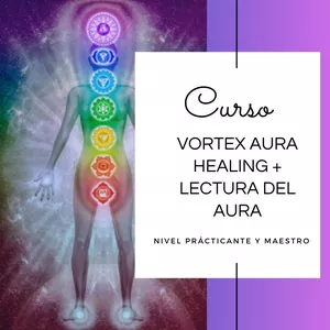 Imagen de portada para Curso online Vortex Aura Healing más Lectura del Aura