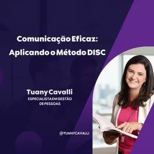 Imagem do curso Comunicação Eficaz: Aplicando o Método DISC