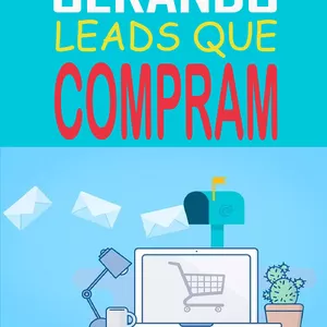 Imagem de capa para o Ebook Gerando Leads que Compram