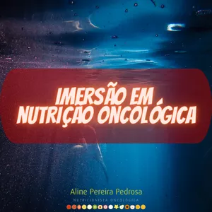 Imagem de capa para o Curso online Imersão em Nutrição Oncológica