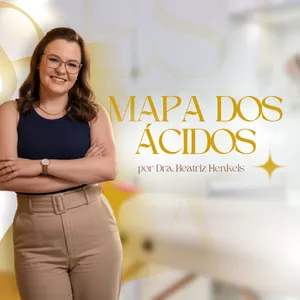 Mapa dos Ácidos Faciais: Como escolher o certo para cada Tipo de Pele