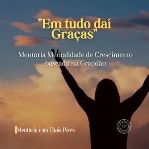 Imagem do curso "Em tudo daí Graças" - Mentoria