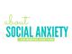 About Social Anxiety