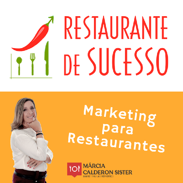 Imagem de Restaurante de Sucesso - Treinamento de Marketing Gastronômico | Márcia Calderon criado por Marcia Calderon Sister - TRANSFORMAÇÃO DIGITAL na hotmart