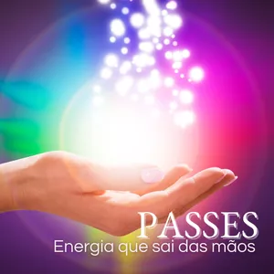 Imagem de capa para o Curso online Passes - Energia que sai das mãos