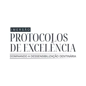 Imagem de capa para o Curso online Protocolos de Excelência: Dominando a Dessensibilização Dentinária