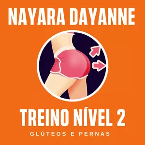 Imagem de capa para o Curso online Treino Com a Nayara - Nível 2