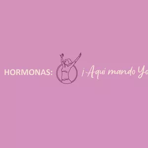 Imagen de portada para Curso online Hormonas: ¡Aquí mando yo!
