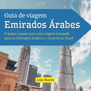 Imagem de capa para o Curso online Guia de viagem Dubai - Abu Dhabi - Brasil